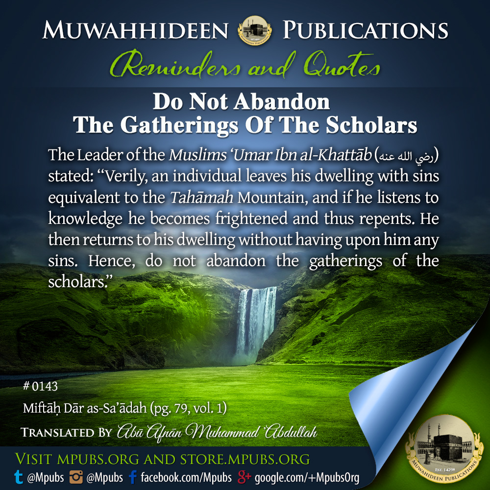 quote0143 do not abandon gatherings of the scholars eng