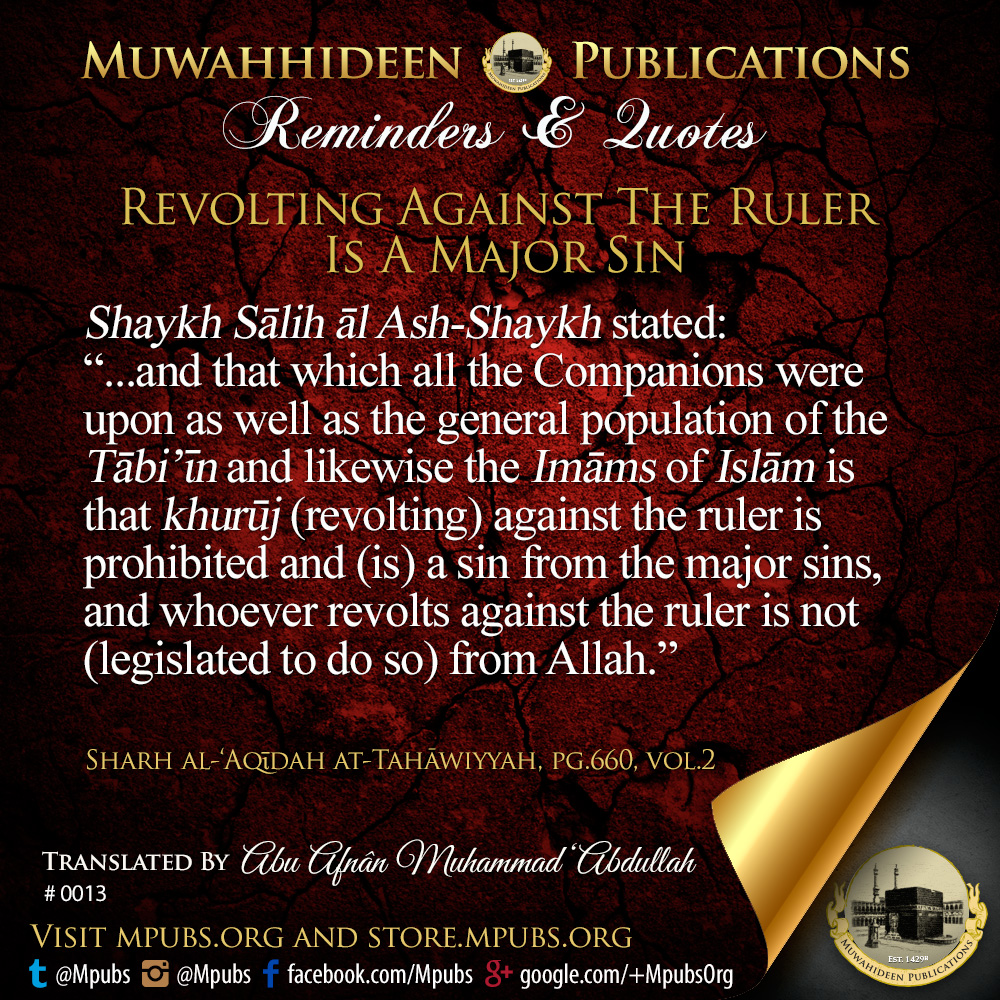 quote0013 revolting against the ruler is a major sin