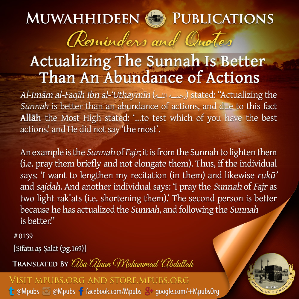 quote0139 actualizing the sunnah is better than an abundunce of actions eng