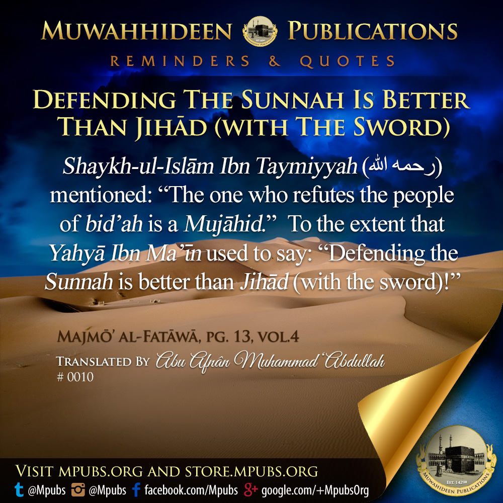 quote0010 defending the sunnah is better than jihad