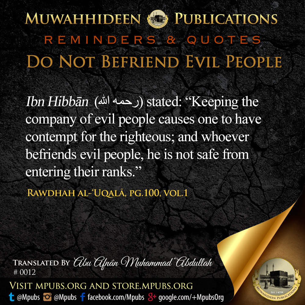 quote0012 do not befriend evil people