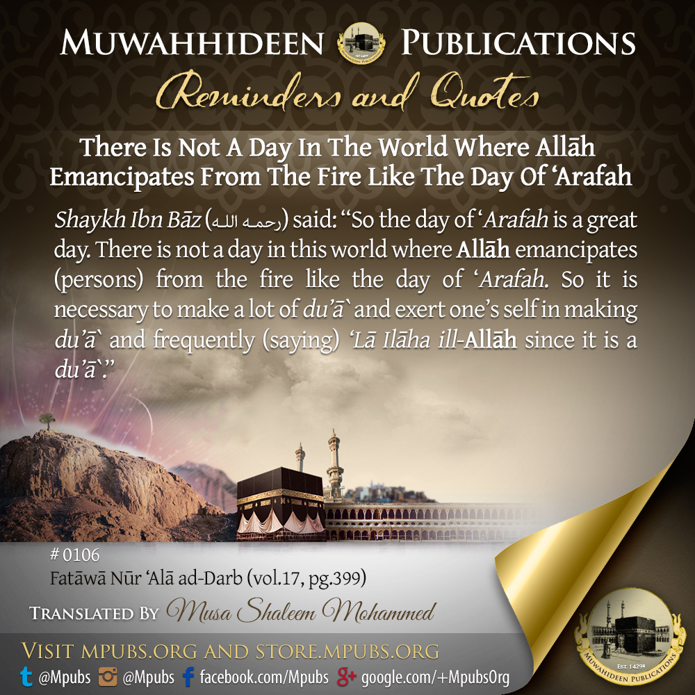 quote0106 there is not a day in the world where Allah emancipates from the fire like the day of arafah eng