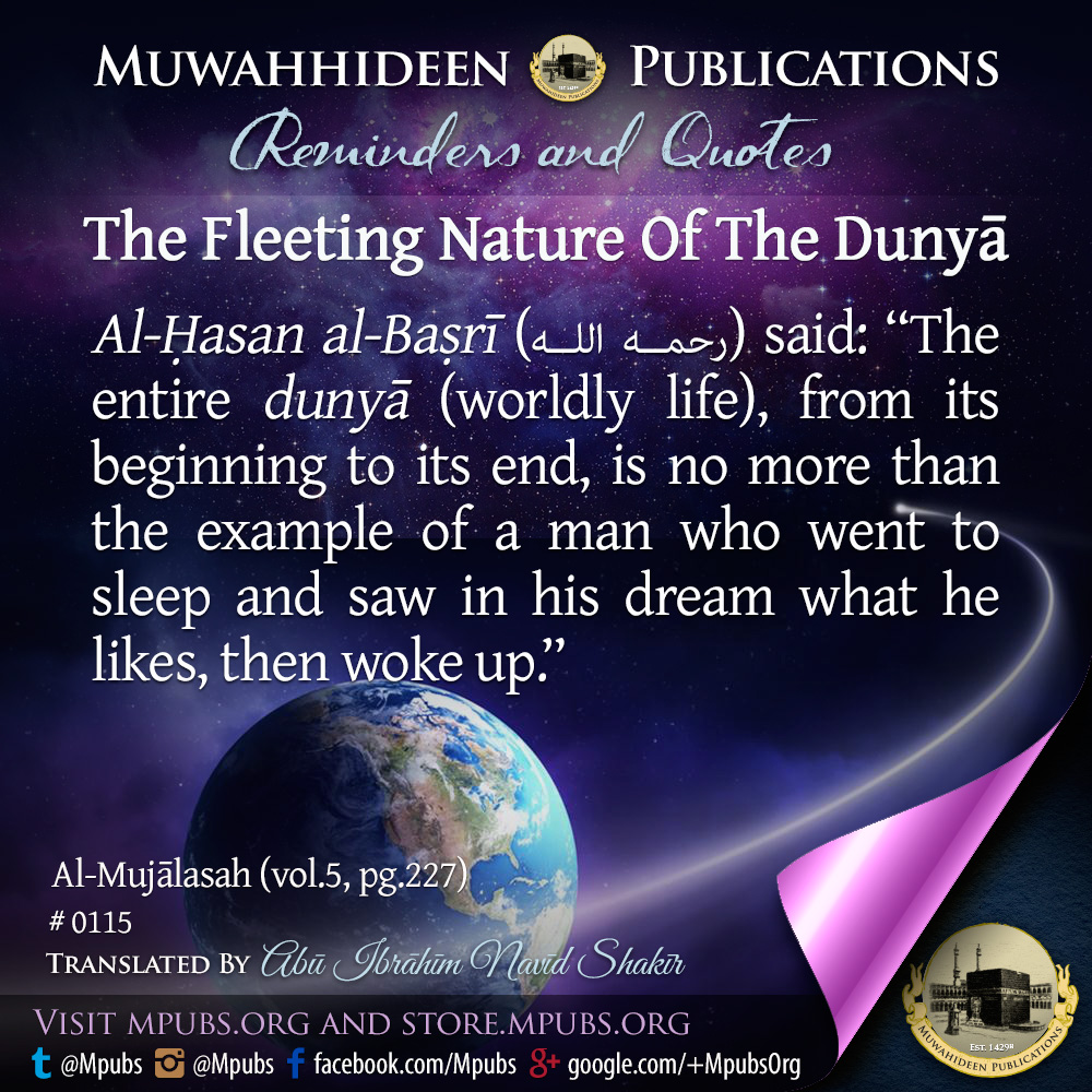 quote0115 the fleeting nature of the dunya eng