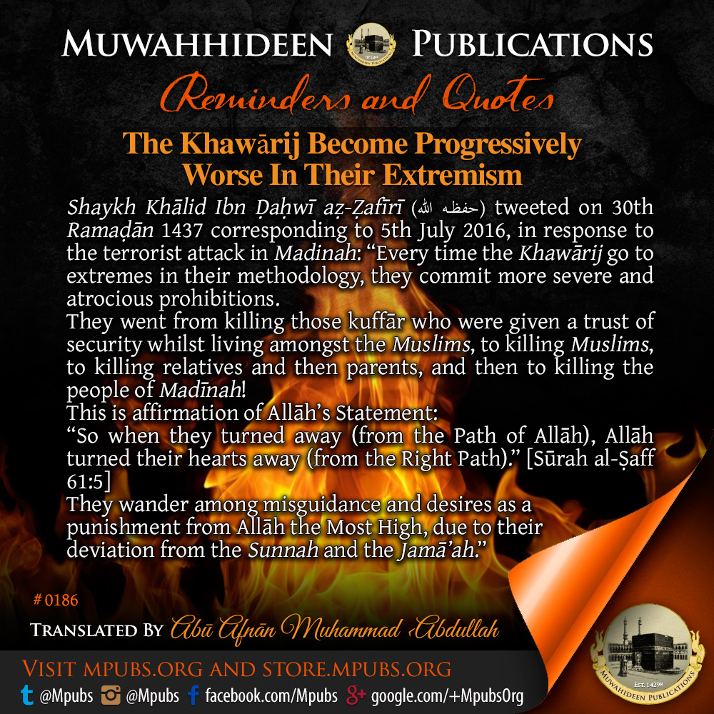 quote0186 the khawaarij become progressively worse in their extremism eng
