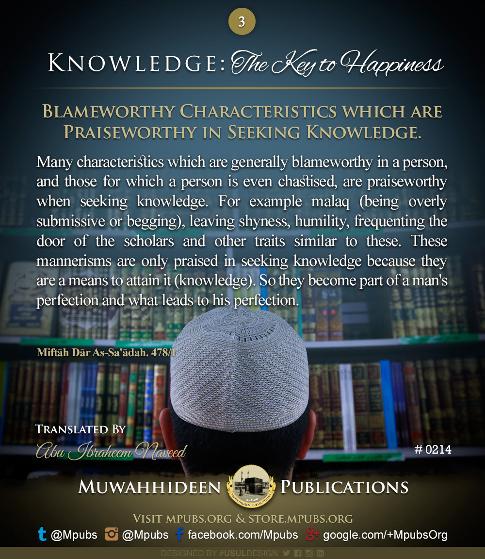 quote0214 knowledge the key to happiness blameworthy characteristics which are praiseworthy in seeking knowledge eng