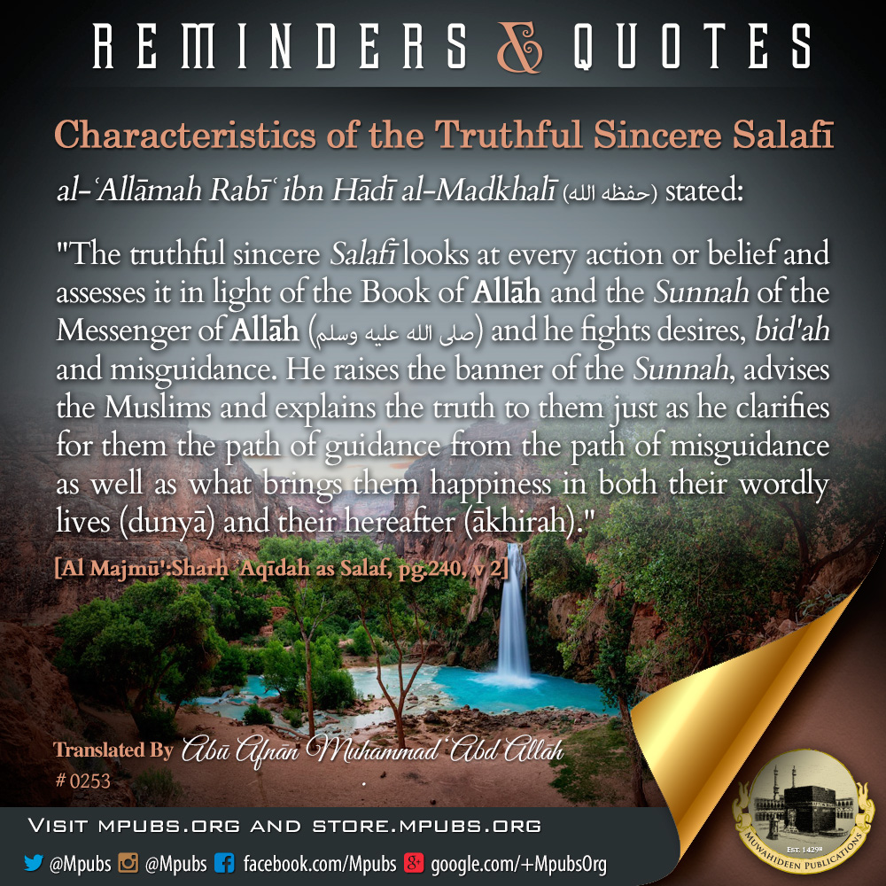 quote0253 characteristics of the truthful sincere salafi eng