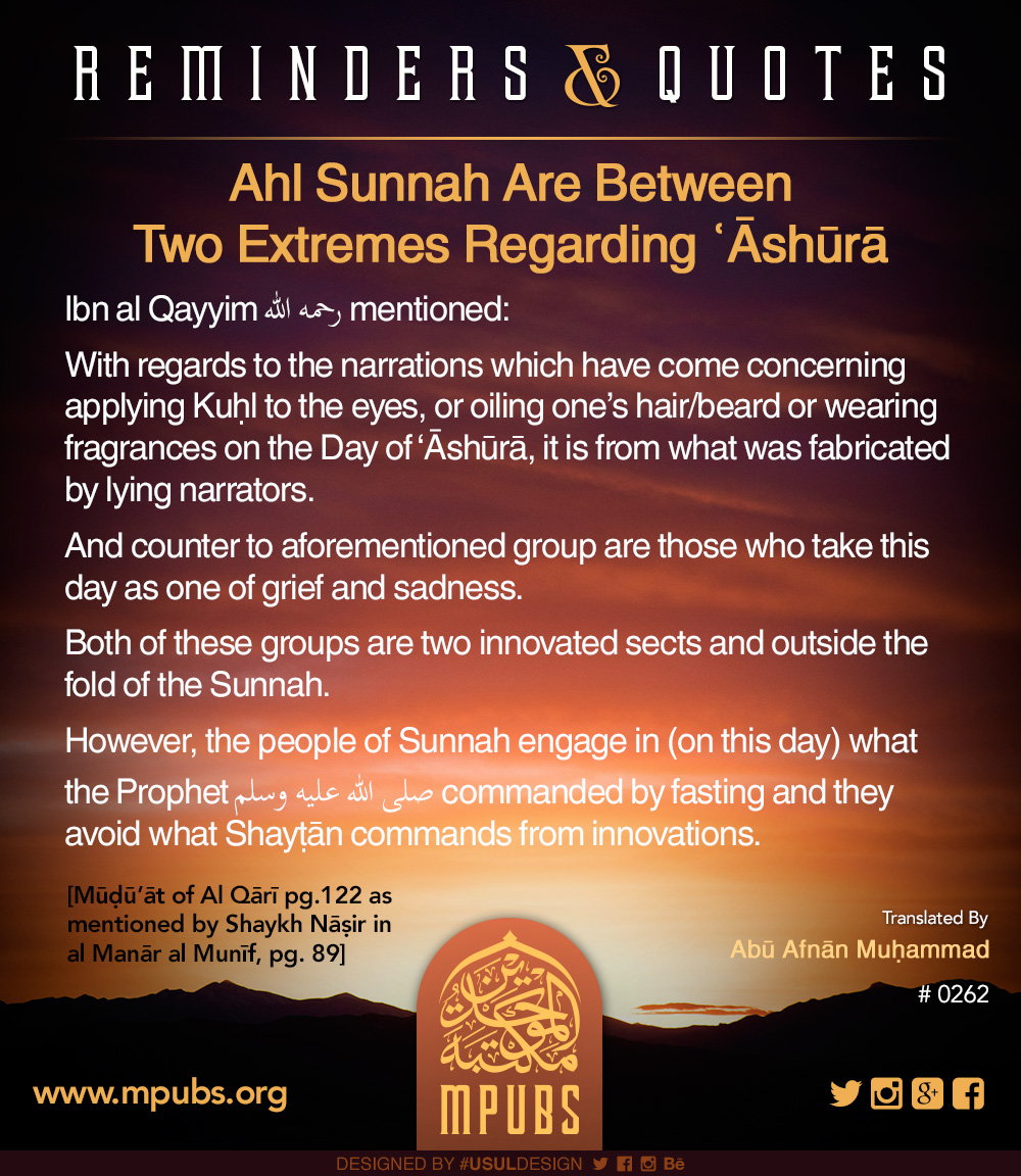 quote0262 ahl sunnah are between two extremes regarding ashooraa eng